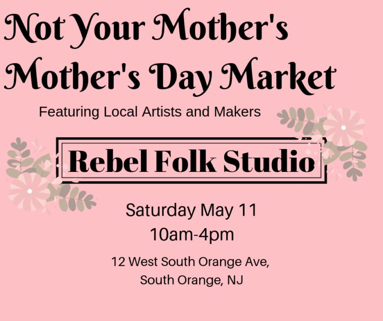 Not Your Mothers Mothers Day Market The Village Green