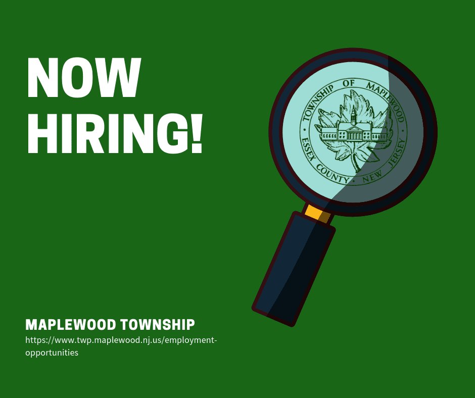 Township of Maplewood Seeks a Certified Tax Assessor The Village Green